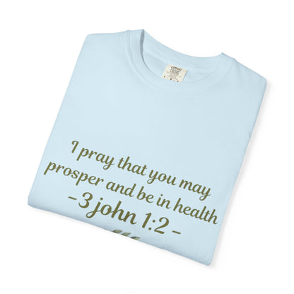 Prosperity & Health Scripture Shirt