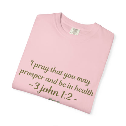 Prosperity & Health Scripture Shirt