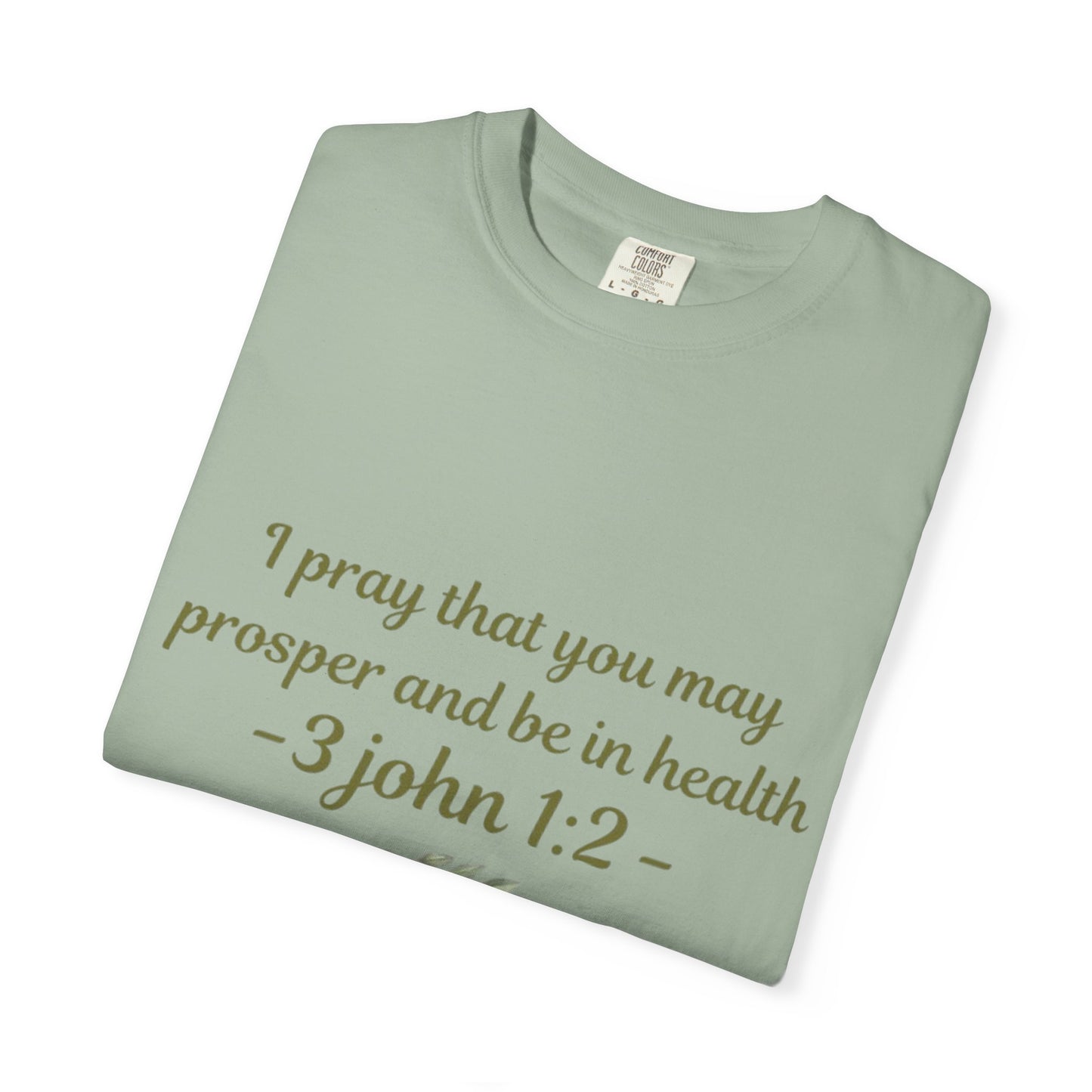 Prosperity & Health Scripture Shirt