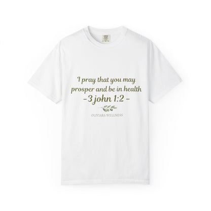 Prosperity & Health Scripture Shirt
