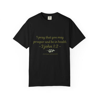 Prosperity & Health Scripture Shirt