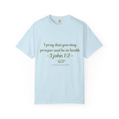 Prosperity & Health Scripture Shirt